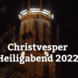 Christvesper Heiligabend 2022 aus der Martin-Luther-Kirche, Gütersloh
