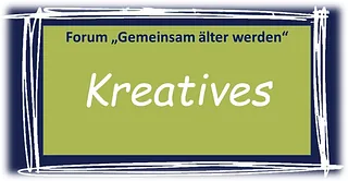 Grafik: Bereich "Kreatives" des Forums "Gemeinsam älter werden".